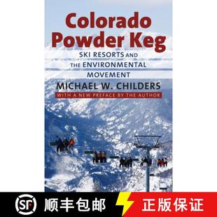 预订 Colorado Powder Keg – Ski Resorts and the Environmental Movement [9780700636747]
