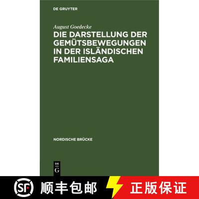 【3-4周达】精装 Die Darstellung der Gemütsbewegungen in der isländischen Familiensaga [9783112669372]