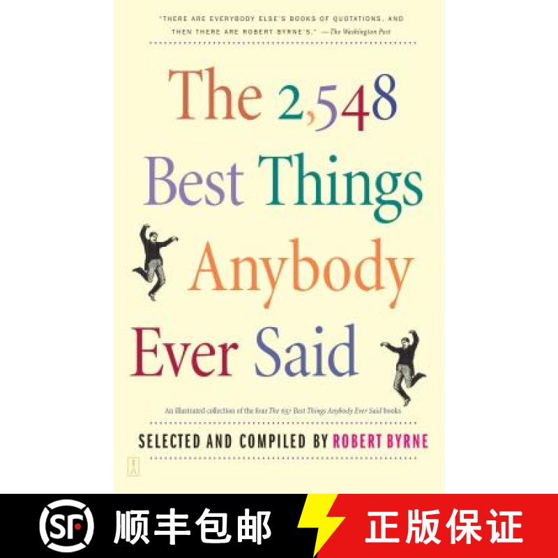 【3-4周达】The 2,548 Best Things Anybody Ever Said [9780743235792]