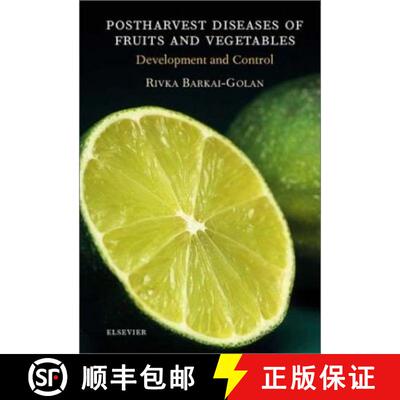 【3-4周达】精装 Postharvest Diseases of Fruits and Vegetables : Development and Control [9780444505842]