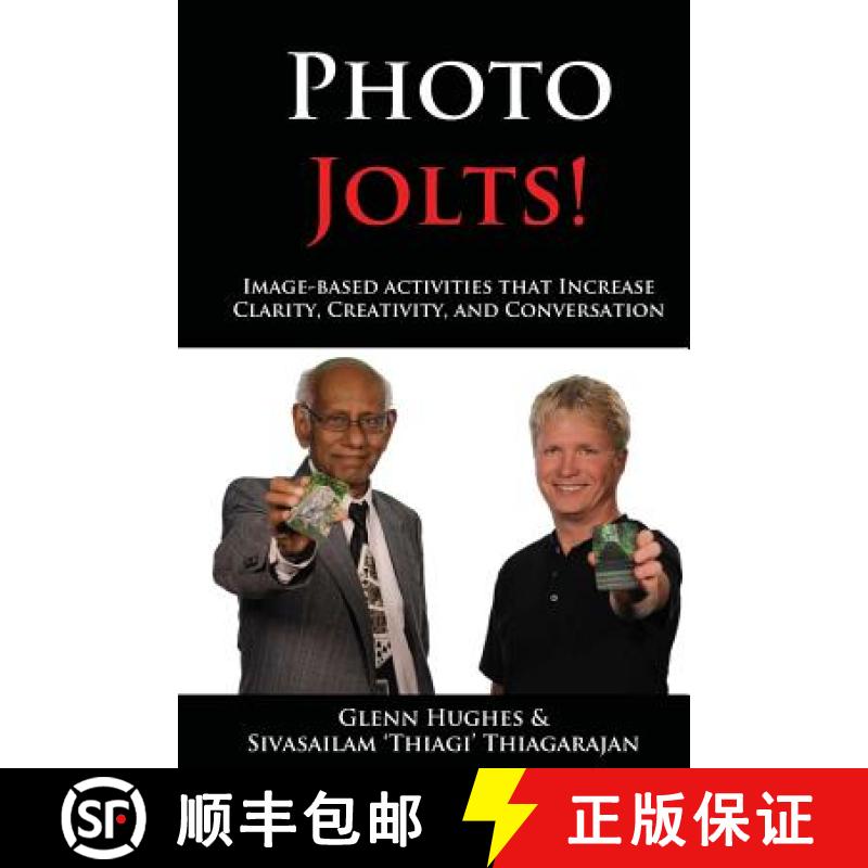 【3-4周达】Photo Jolts!: Image-based Activities that Increase Clarity, Creativity, and Conversation [9780989465519]