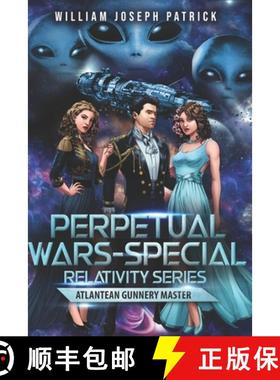 【3-4周达】Perpetual Wars: Special Relativity Series - Atlantean Gunnery Master [9781777211141]