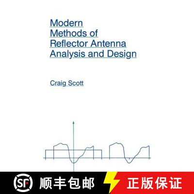【3-4周达】精装 Modern Methods of Reflector Antenna Analysis and Design [9780890064191]