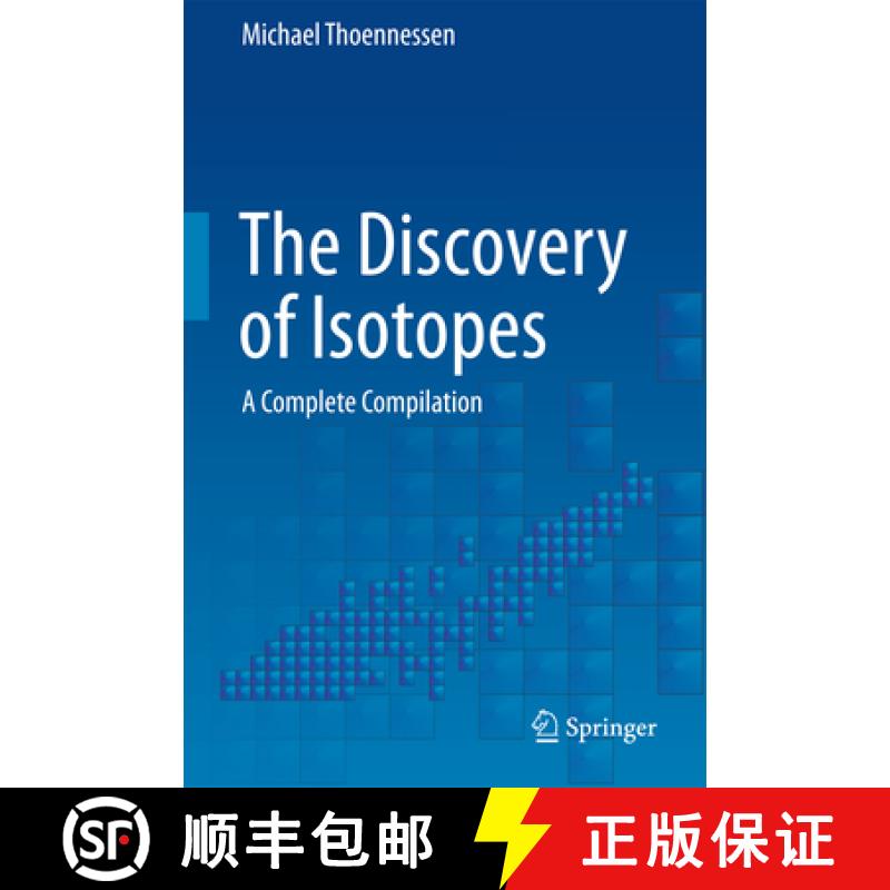 【3-4周达】The Discovery of Isotopes: A Complete Compilation [9783319317618]