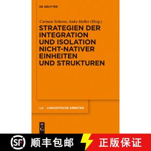 Isolation Integration nicht Strukturen Strategien Einheiten 4周达 9783110234312 der nativer und