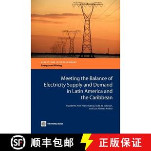 预订 Meeting the Balance of Electricity Supply and Demand in Latin America and the Caribbean [9780821388198]
