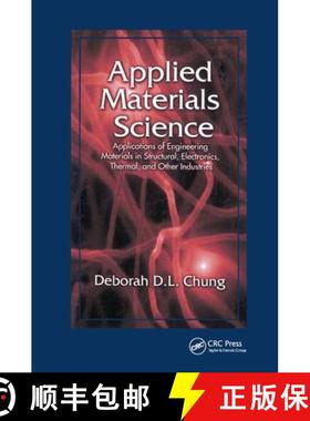 【3-4周达】Applied Materials Science : Applications of Engineering Materials in Structural, Electroni... [9780367397272]