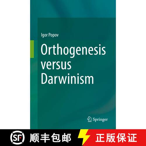 【3-4周达】精装 Orthogenesis versus Darwinism [9783319951430]