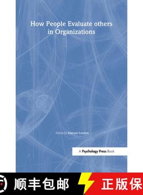 【3-4周达】How People Evaluate Others in Organizations [9780805836110]