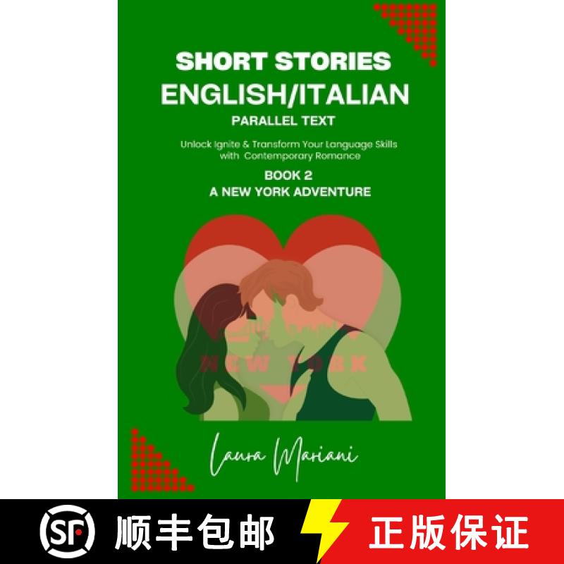 【3-4周达】Short Stories in English/Italian: Unlock Ignite & Transform Your Language Skills with Cont... [9781915501608]