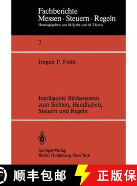 【3-4周达】Intelligente Bildsensoren Zum Sichten, Handhaben, Steuern Und Regeln [9783540117506]