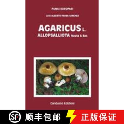 预订 F.E.1A - AGARICUS & ALLOPSALLIOTA - L.A. Parra [9788890531026]
