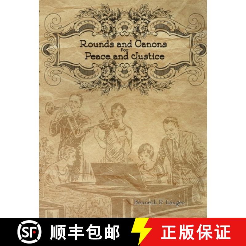 【3-4周达】Rounds and Canons for Peace and Justice [9781949464108]