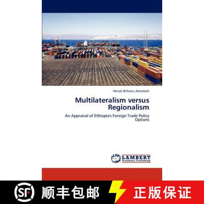 预订 Multilateralism Versus Regionalism [9783843363549]
