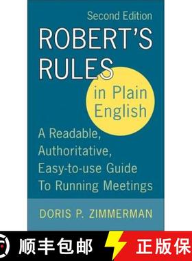 【3-4周达】Robert's Rules in Plain English, 2nd Edition: A Readable, Authoritative, Easy-To-Use Guide... [9780060787790]