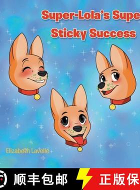 预订 Super-Lola's Super Sticky Success [9798889608202]