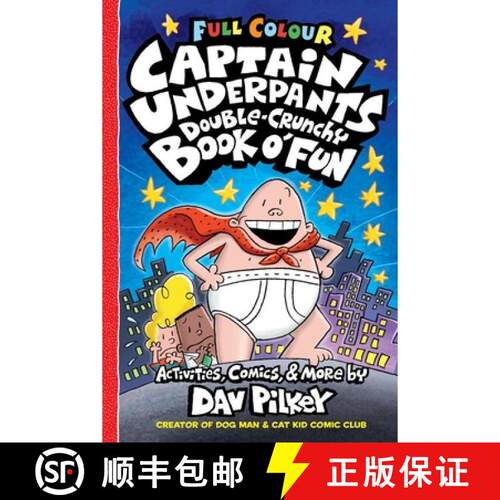 【3-4周达】Captain Underpants Double Crunchy Book o'Fun (Full Colour) PB [9780702325212]