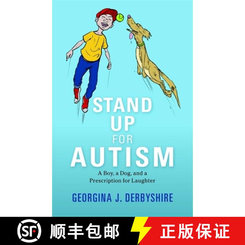 【3-4周达】Stand Up for Autism: A Boy, a Dog, and a Prescription for Laughter [9781849050999]