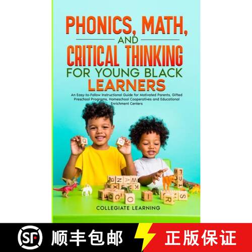 【3-4周达】Phonics, Math, and Critical Thinking for Young Black Learners: An Easy-to-Follow Instructi... [9781304116727]