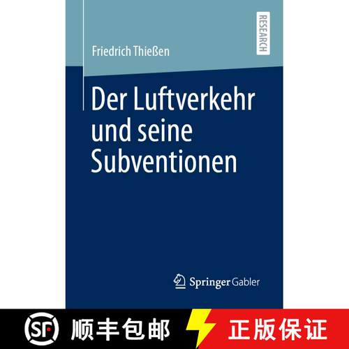 【3-4周达】Der Luftverkehr und seine Subventionen (1. Aufl. 2020) [9783658321093]
