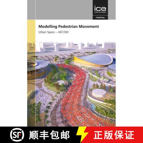 【3-4周达】精装 Modelling Pedestrian Movement and Interactions with Traffic [9780727763815]