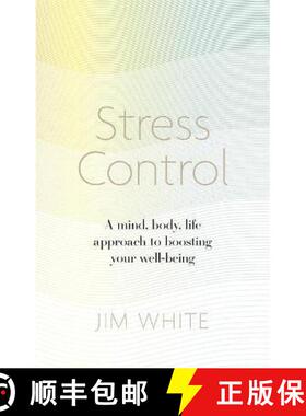 【3-4周达】Stress Control: A Mind, Body, Life Approach to Boosting Your Well-being [9781472137104]