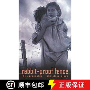 【3-4周达】Rabbit-Proof Fence: the screenplay [9780868196558]