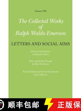【3-4周达】Ralph Waldo Emerson Collected Works of Ralph Waldo Emerson: - Letters and Social Aims [9780674035607]