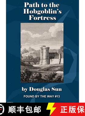 【3-4周达】Path to the Hobgoblin's Fortress: Found by the Way #13 [9781949976250]