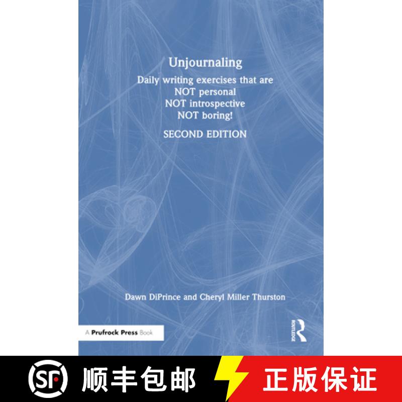 【3-4周达】Unjournaling: Daily Writing Exercises That Are Not Personal, Not Introspective, Not Boring! [9781032244280]