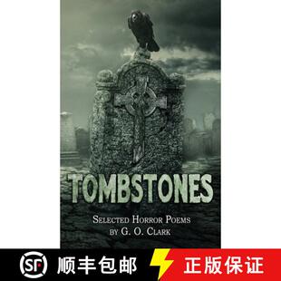 【3-4周达】Tombstones: Selected Horror Poems [9781957121314]