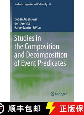 【3-4周达】Studies in the Composition and Decomposition of Event Predicates [9789400759824]