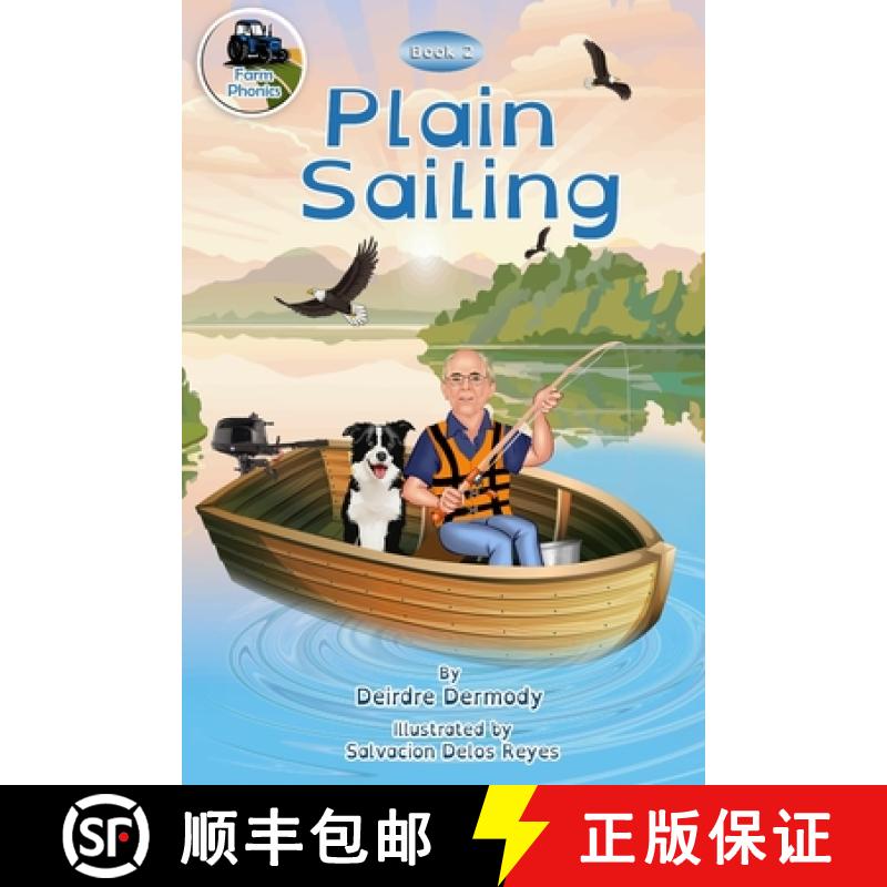【2-3周达】Plain Sailing: Farm Phonics Learning to read kids phonics books for 6-8 year olds [9781916880115]