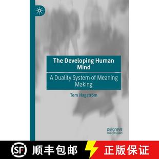 【3-4周达】The Developing Human Mind: A Duality System of Meaning Making [9783031286490]