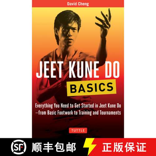 【3-4周达】Jeet Kune Do Basics: Everything You Need to Get Started in Jeet Kune Do - From Basic Footw... [9780804845885]