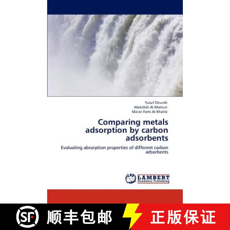 预订 Comparing metals adsorption by carbon adsorbents [9783848414956]