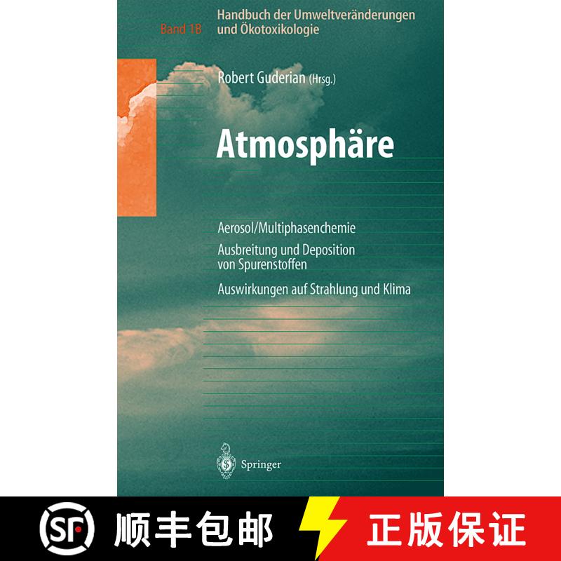 【3-4周达】精装 Handbuch der Umweltveränderungen und Ökotoxikologie: Band 1B: Atmosphäre Aerosol/M... [9783540661856] - 实物图
