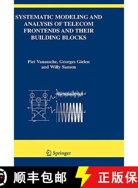 【3-4周达】Systematic Modeling and Analysis of Telecom Frontends and Their Building Blocks [9781402031731]