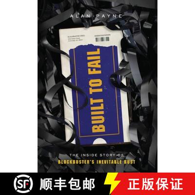 【3-4周达】精装 Built to Fail: The Inside Story of Blockbuster's Inevitable Bust [9781544517773]