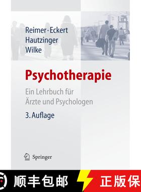 【3-4周达】Psychotherapie: Ein Lehrbuch für Ärzte und Psychologen (3., vollst. neu bearb. u. aktual... [9783540299875]