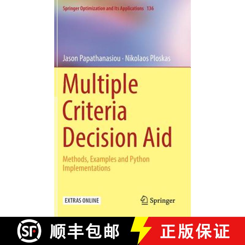 【3-4周达】Multiple Criteria Decision Aid : Methods, Examples and Python Implementations [9783319916460]