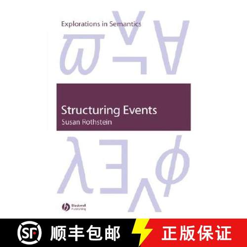 【3-4周达】Structuring Events - A Study In The Semantics Of Lexical Aspect [Wiley语言和语言学] [9781405106689]