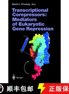 【3-4周达】Transcriptional Corepressors: Mediators of Eukaryotic Gene Repression [9783540676119]