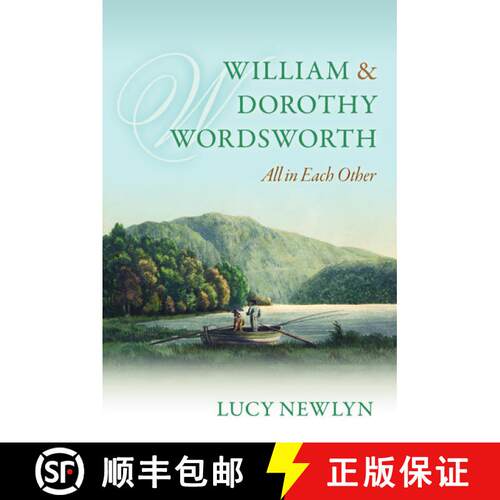 【3-4周达】William and Dorothy Wordsworth: 'All in each other' [9780198728146]