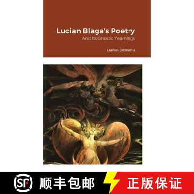 【3-4周达】Lucian Blaga's Poetry and Its Gnostic Yearnings [9781365719608]