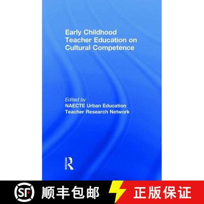 【3-4周达】Early Childhood Teacher Education on Cultural Competence [9781138057081]