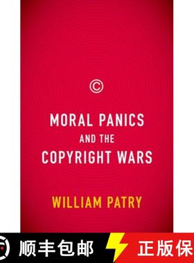【3-4周达】Moral Panics and the Copyright Wars [9780195385649]
