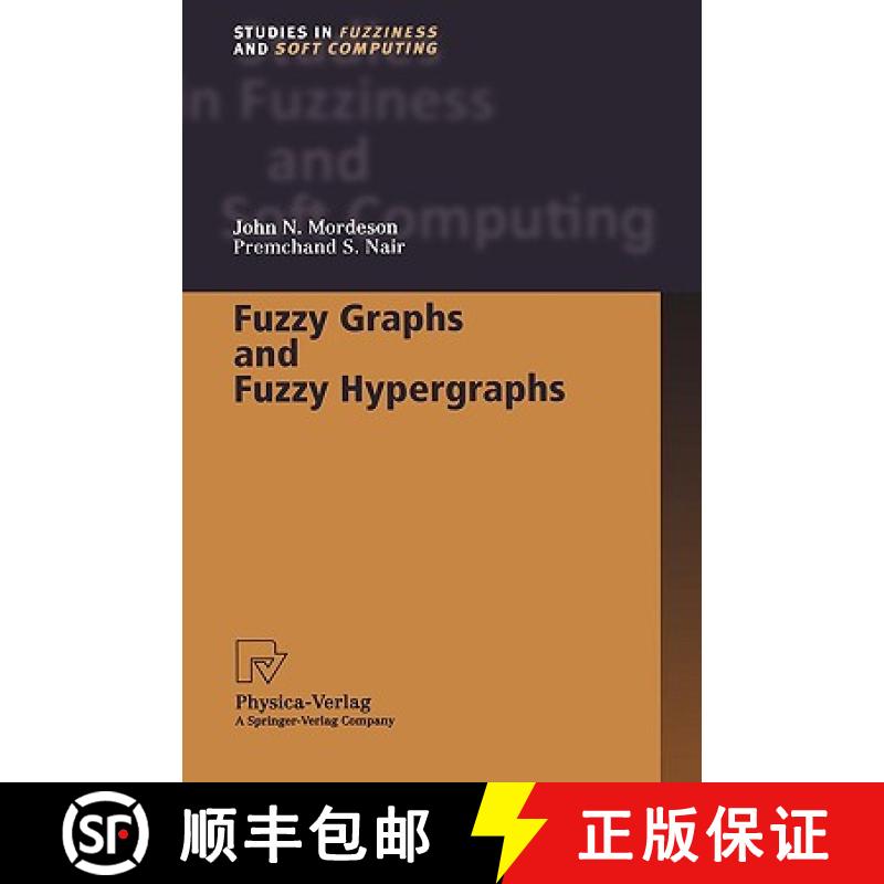 【3-4周达】Fuzzy Graphs and Fuzzy Hypergraphs [9783790812862]