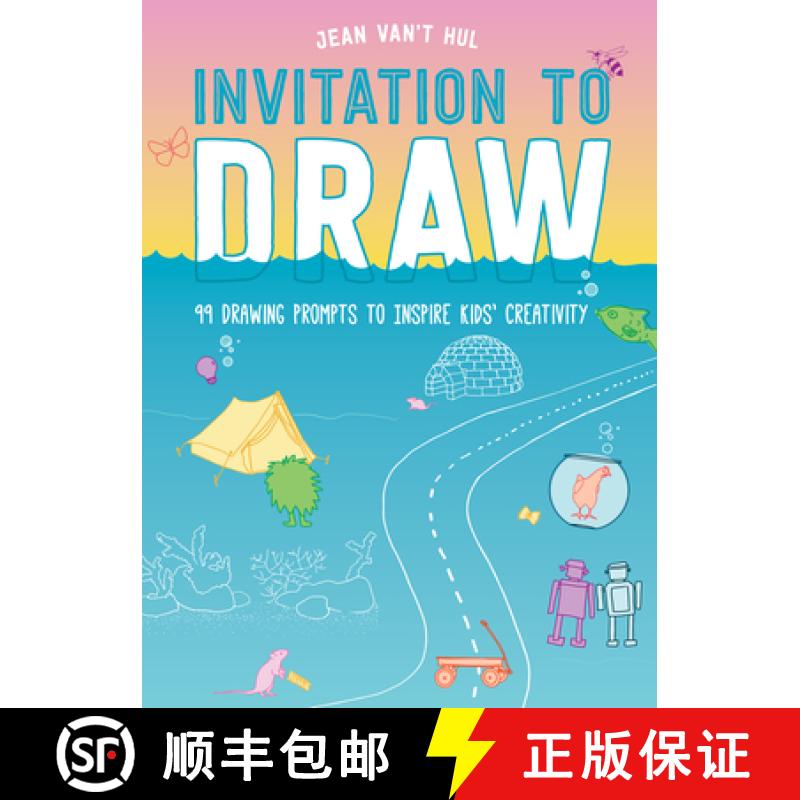 【3-4周达】Invitation to Draw: 99 Drawing Prompts to Inspire Kids' Creativity [9781611808513]