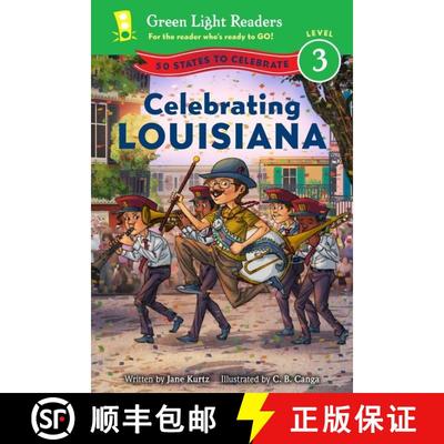 【3-4周达】Celebrating Louisiana: 50 States to Celebrate [9780544518278]